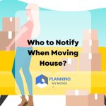 Who to Notify When Moving House?