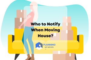 Read more about the article Who to Notify When Moving House?